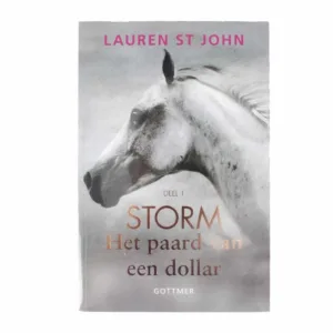 Storm, Het paard van een dollar - N.v.t.